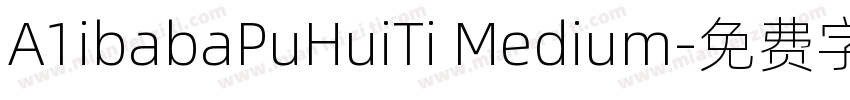 A1ibabaPuHuiTi Medium字体转换
